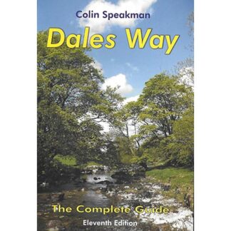 The Dales Way (11th Edition) by Colin Speakman
