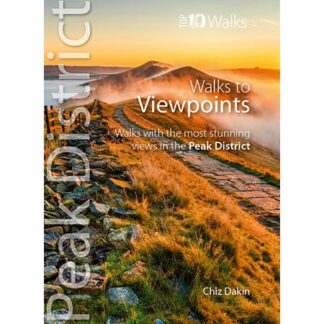 Top 10 Viewpoints Walks in the Peak District by Chiz Dakin