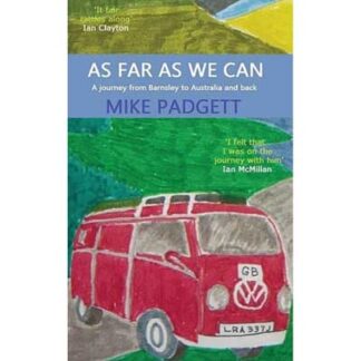 Image of front cover of Mike Padgett's book As Far As We Can - a red VW campervan on a winding road with green hills in background