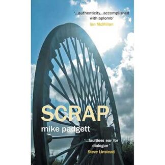 front cover image of Mike Padgett's book "Scrap". Image shows a winding wheel under a blue sky with clouds.